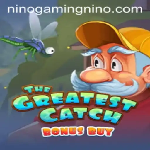Discover the Excitement of TheGreatestCatchBonusBuy by NinoGaming